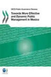 Book cover of Towards More Effective and Dynamic Public Management in Mexico by OECD Publishing