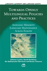 Book cover of Towards Openly Multilingual Policies and Practices by Johanna Laakso