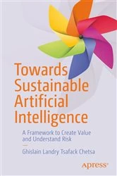 Book cover of Towards Sustainable Artificial Intelligence by Ghislain Landry Tsafack Chetsa