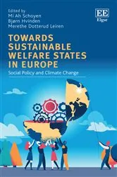 Book cover of Towards Sustainable Welfare States in Europe by Mi A. Schoyen