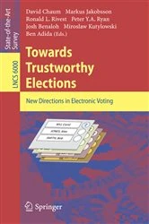 Book cover of Towards Trustworthy Elections by David Chaum