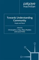 Book cover of Towards Understanding Community by C. Clay