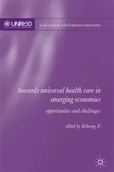 Book cover of Towards Universal Health Care in Emerging Economies by Ilcheong Yi