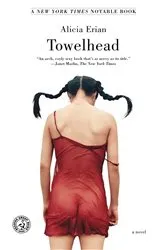Book cover of Towelhead by Alicia Erian