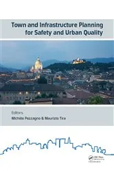 Book cover of Town and Infrastructure Planning for Safety and Urban Quality by Unknown