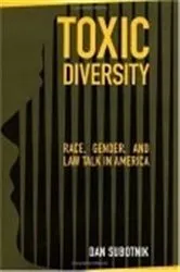 Book cover of Toxic Diversity by Dan Subotnik