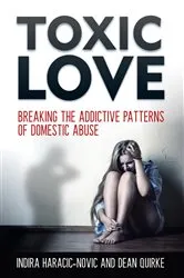 Book cover of Toxic Love by Indira Haracic-Novic