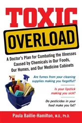 Book cover of Toxic Overload by Paula Baillie-Hamilton