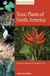 Book cover of Toxic Plants of North America (2nd ed.) by George E. Burrows