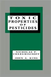 Book cover of Toxic Properties of Pesticides by Nicholas P. Cheremisinoff