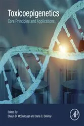 Book cover of Toxicoepigenetics by Shaun D. McCullough