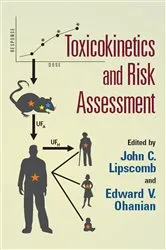 Book cover of Toxicokinetics and Risk Assessment by Unknown