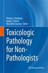 Book cover of Toxicologic Pathology for Non-Pathologists by Unknown