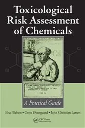 Book cover of Toxicological Risk Assessment of Chemicals by Elsa Nielsen