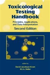 Book cover of Toxicological Testing Handbook (2nd ed.) by David Jacobson-Kram