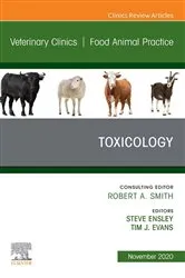 Book cover of Toxicology, An Issue of Veterinary Clinics of North America: Food Animal Practice, E-Book by Unknown