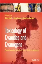 Book cover of Toxicology of Cyanides and Cyanogens by Alan H. Hall