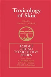 Book cover of Toxicology of Skin by Howard I. Maibach