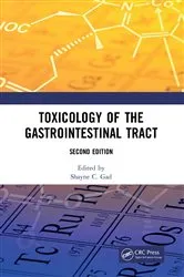 Book cover of Toxicology of the Gastrointestinal Tract, Second Edition (2nd ed.) by Shayne Cox Gad
