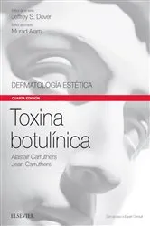 Book cover of Toxina botulínica (4th ed.) by Carruthers MA, BM, BCh, FRCP(LON), FRCPC, Alastair
