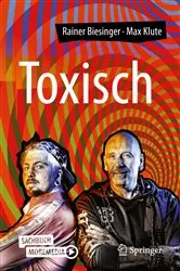 Book cover of Toxisch by Rainer Biesinger