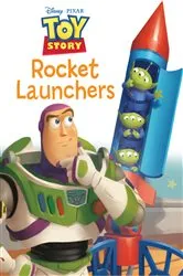 Book cover of Toy Story: Rocket Launchers by DISNEY BOOK GROUP