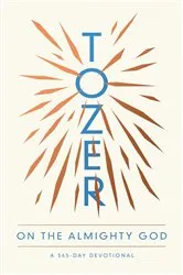 Book cover of Tozer on the Almighty God (4th ed.) by A W Tozer