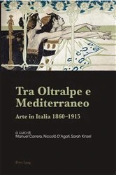 Book cover of Tra Oltralpe e Mediterraneo by Manuel Carrera