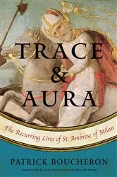 Book cover of Trace and Aura by Patrick Boucheron