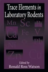 Book cover of Trace Elements in Laboratory Rodents by Ronald R. Watson