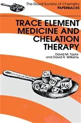 Book cover of Trace Elements Medicine and Chelation Therapy by David R Williams