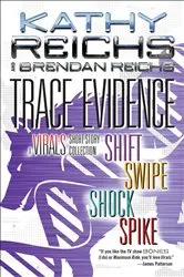 Book cover of Trace Evidence by Kathy Reichs