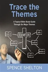Book cover of Trace the Themes by Spence Shelton