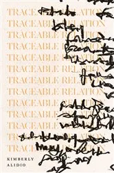 Book cover of Traceable Relation by Kimberly Alidio