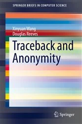 Book cover of Traceback and Anonymity by Xinyuan Wang
