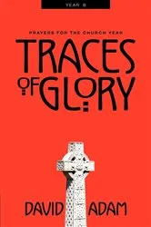 Book cover of Traces of Glory by David Adam
