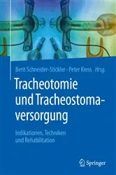 Book cover of Tracheotomie und Tracheostomaversorgung by Berit Schneider-Stickler