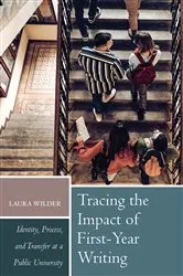 Book cover of Tracing the Impact of First-Year Writing by Laura Wilder