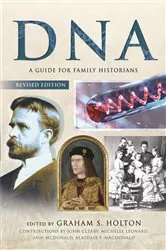 Book cover of Tracing Your Ancestors Using DNA - Revised Edition by Graham S Holton