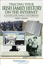 Book cover of Tracing Your Irish Family History on the Internet by Chris Paton