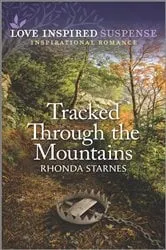 Book cover of Tracked Through the Mountains by Rhonda Starnes