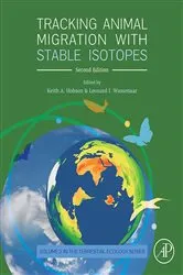 Book cover of Tracking Animal Migration with Stable Isotopes (2nd ed.) by Keith A. Hobson PhD
