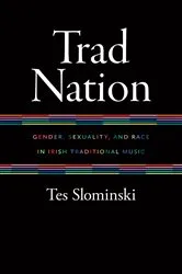 Book cover of Trad Nation by Tes Slominski