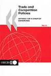 Book cover of Trade and Competition Policies by OECD Publishing