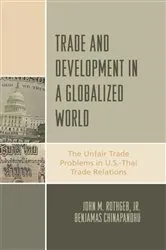 Book cover of Trade and Development in a Globalized World by John M. Rothgeb