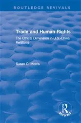 Book cover of Trade and Human Rights by Susan C. Morris