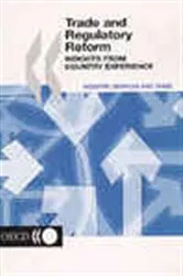 Book cover of Trade and Regulatory Reform by OECD Publishing