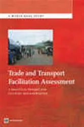 Book cover of Trade and Transport Facilitation Assessment by John Arnold