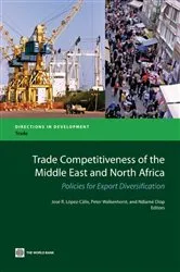Book cover of Trade Competitiveness of the Middle East and North Africa by JosÃ© R. LÃ³pez-CÃ¡lix
