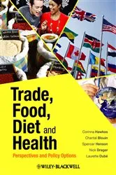 Book cover of Trade, Food, Diet and Health by Corinna Hawkes